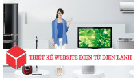 THIẾT KẾ WEBSITE ĐIỆN TỬ - ĐIỆN LẠNH