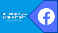 Tut Unlock 956 mới nhất, mở khóa checkpoint hình két sắt